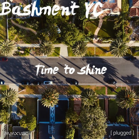 Bashment YC — Time To Shine 앨범 커버