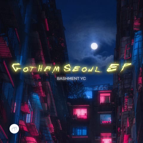 Bashment YC — Gotham Seoul EP 앨범 커버