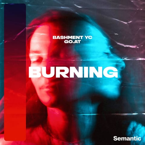 Bashment Yc & Goat — Burning 앨범 커버